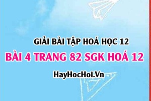 Giải bài 4 trang 82 SGK Hoá 12: Cấu tạo của kim loại, vị trí của kim loại trong bảng tuần hoàn